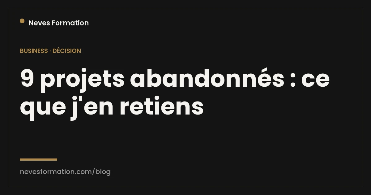 Abandonner un projet business