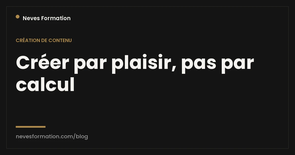 Plaisir vs stratégie