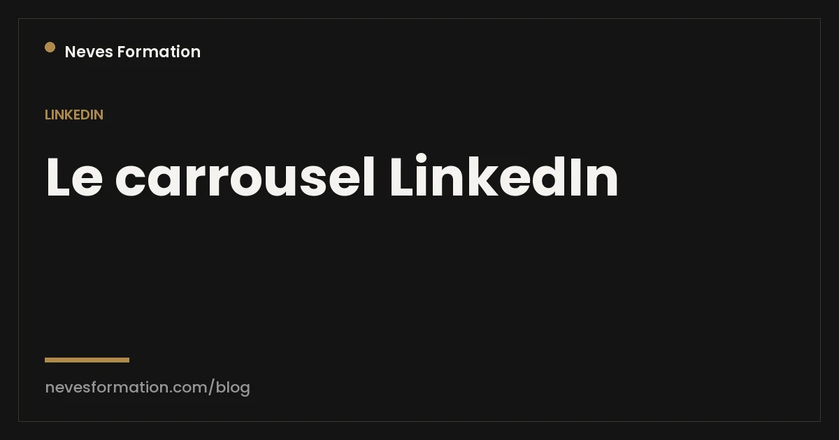 Carrousel LinkedIn