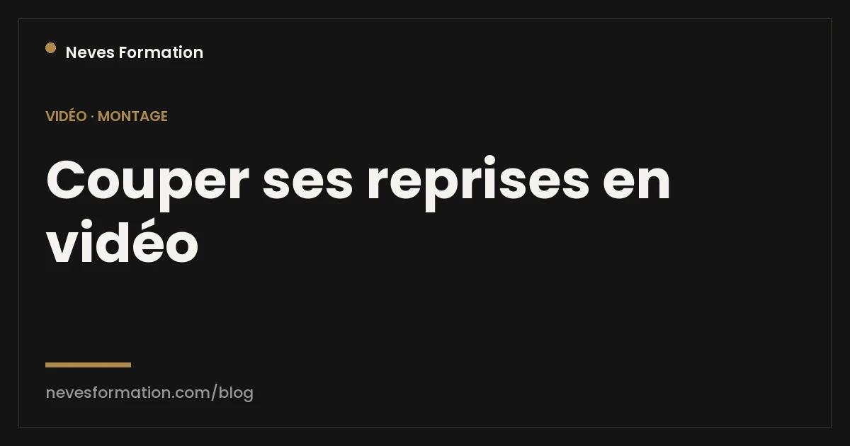 Couper ses reprises