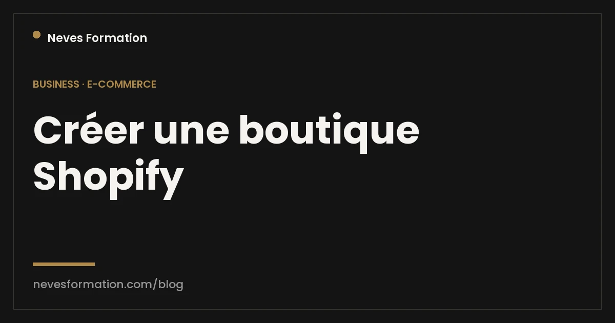 Créer une boutique Shopify