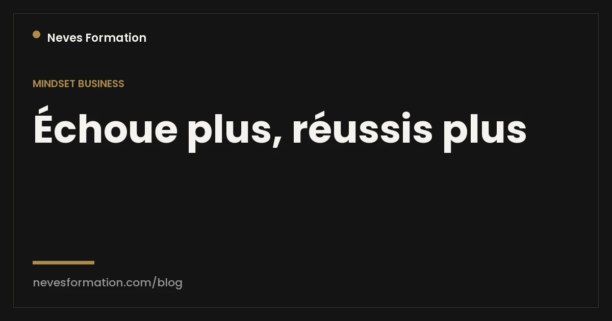 Échec et itération