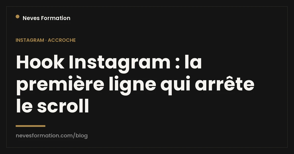 Hook Instagram, la méthode