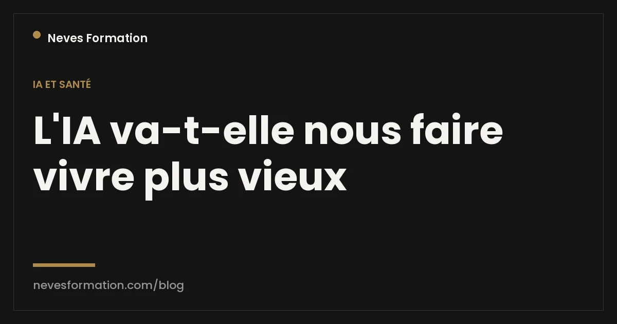 Santé et longévité