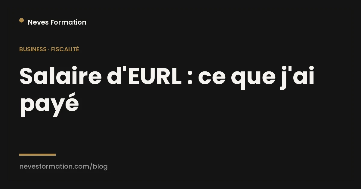 Impôts et salaire de dirigeant d'EURL