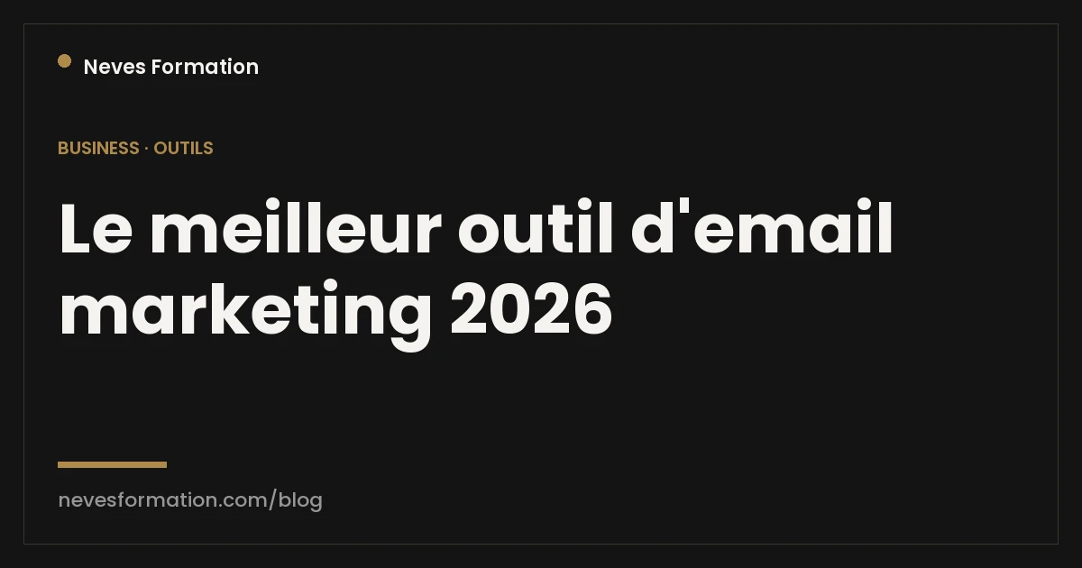 Meilleur outil email marketing
