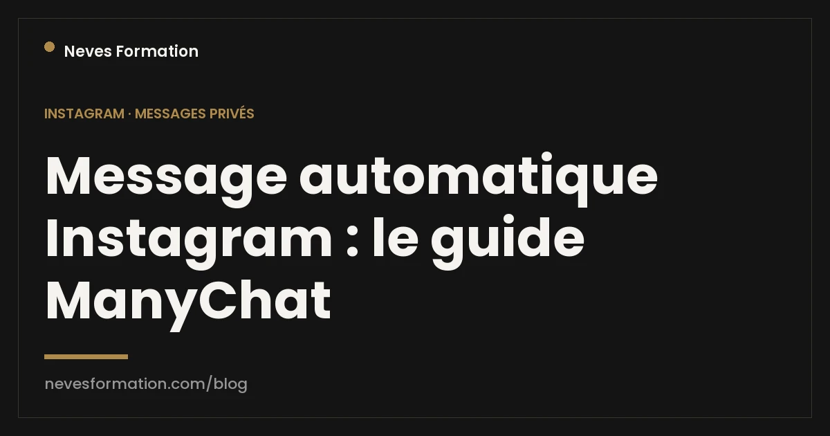 Guide message automatique Instagram